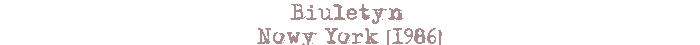 Biuletyn, Nowy York