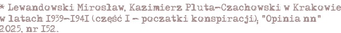 Pluta-Czachowski w Krakowie 1939-1941 (cz. 1)